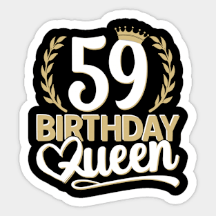 59th Birthday For Her | 59 Years Old, Birthday Queen 59 Sticker